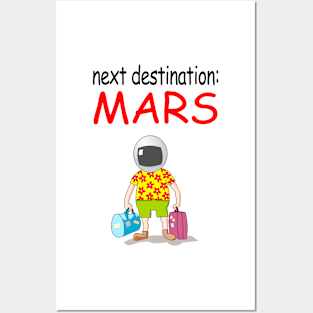 Next Destination: Mars Posters and Art